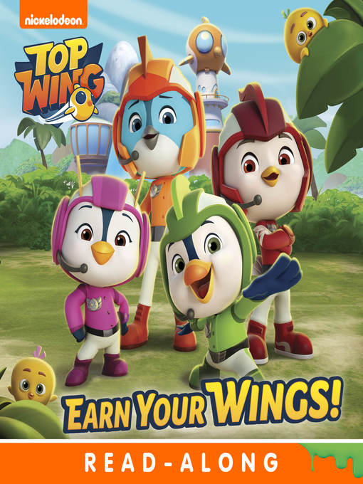 Title details for Earn Your Wings! by Nickelodeon Publishing - Available